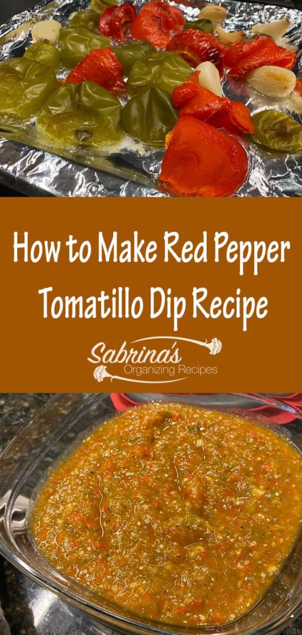 How to Make Red Pepper Tomatillos Dip (salsa verde) long image