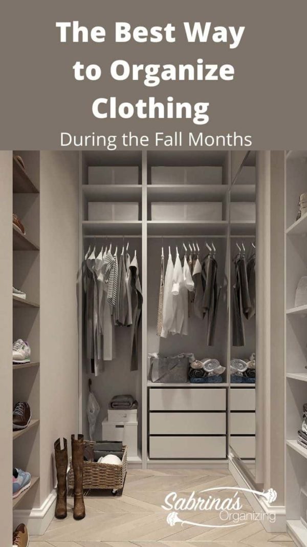 The Best Way to Organize Clothing During the Fall Months - long image