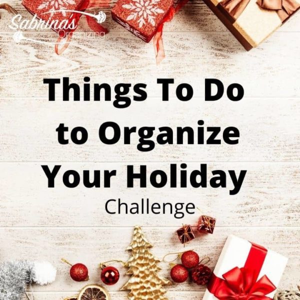Things to Do to Organize Your Holiday square image