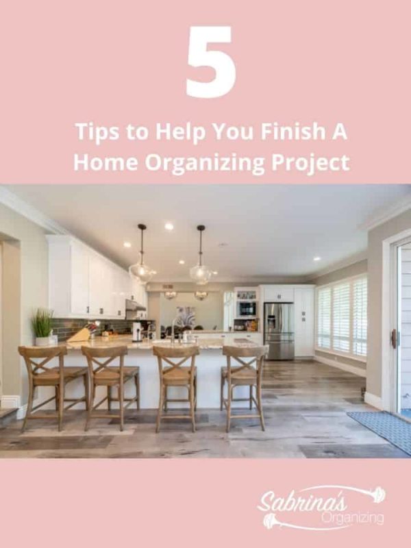 5 Tips to Help You Get Your Home Organizing task done - featured image #homeorganizationtips