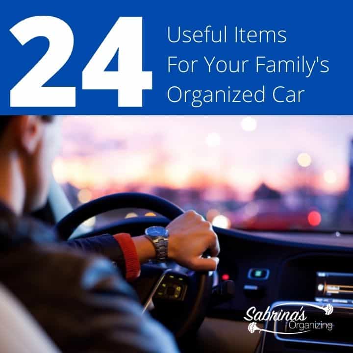 24 Useful Items For Your Family's Organized Car -square image