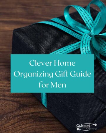 Clever Home Organizing Gift Guide for Men featured image #giftsformen