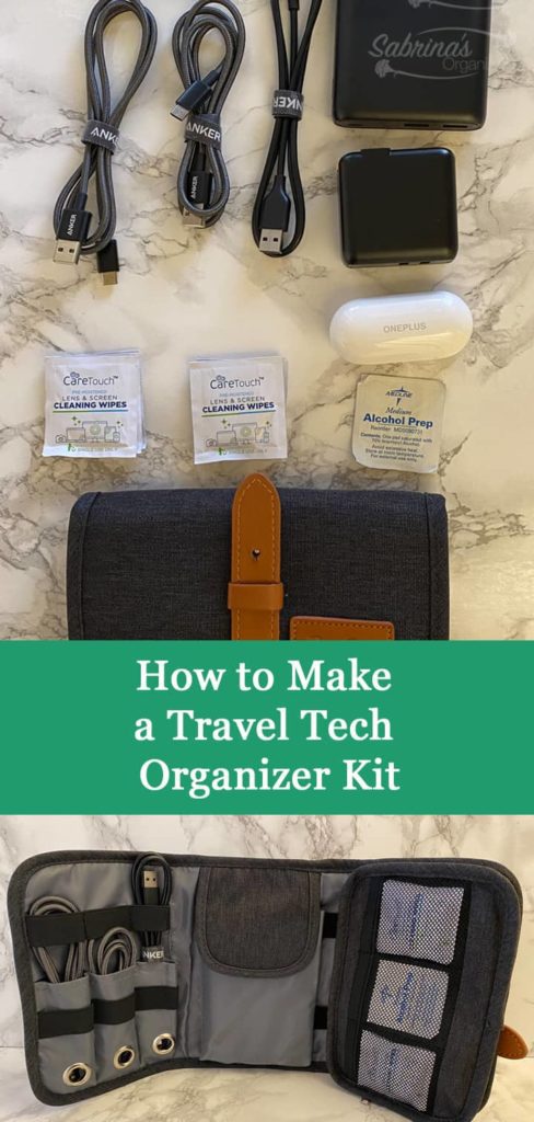 How to Make a Travel Tech Organizer Kit - Sabrinas Organizing