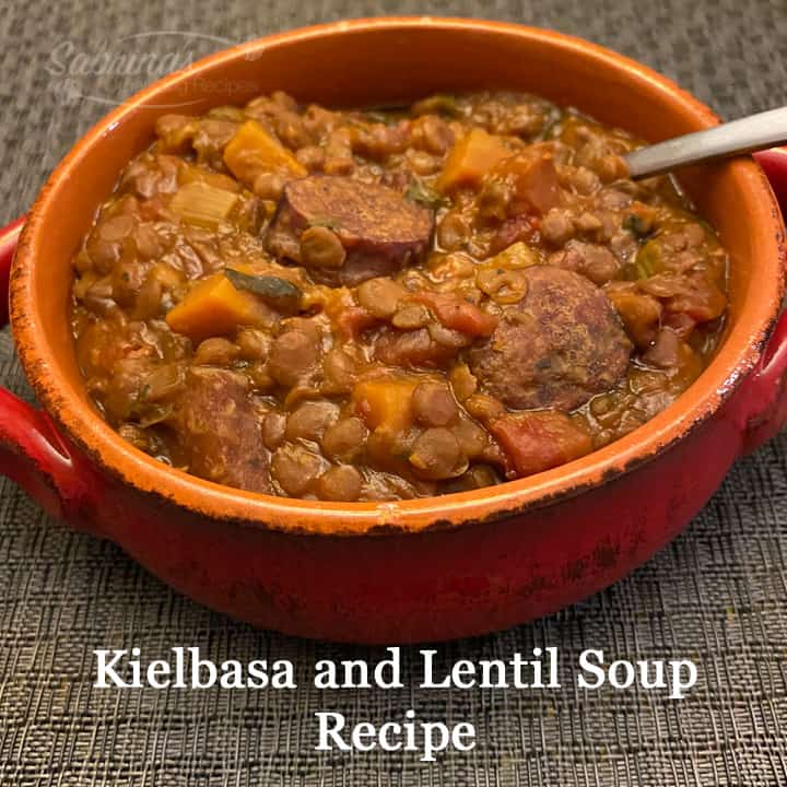 Kielbasa and Lentil Soup Recipe