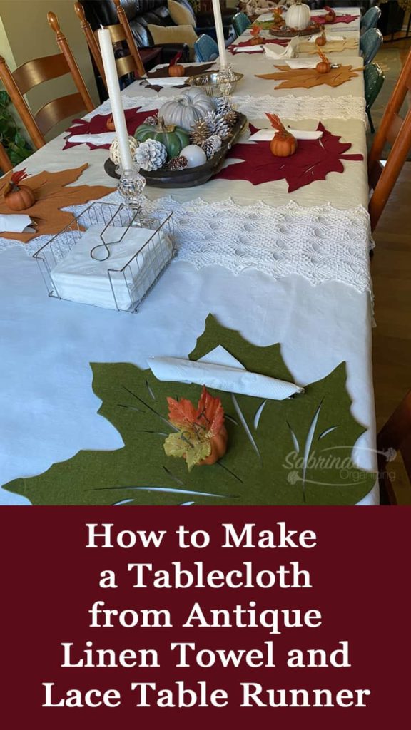 How to make a Tablecloth out of antique linen towels and lace table runners
