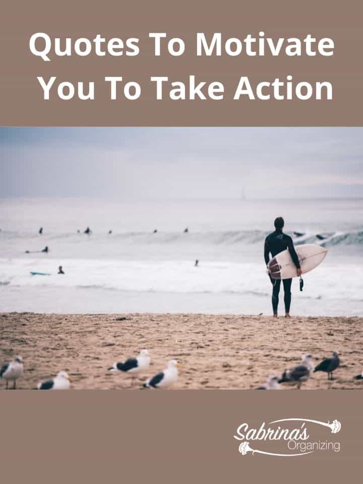Quotes to Motivate You to Take Action - Featured image