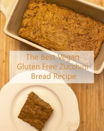 The Best Vegan Gluten Free Zucchini Bread Recipe vertical image with title
