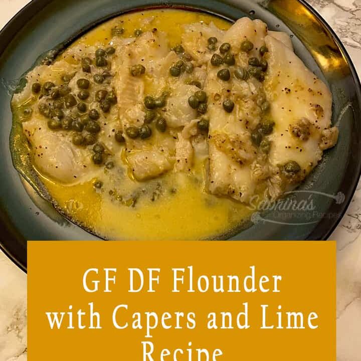 GF DF Flounder with Capers and Lime Recipe featured image