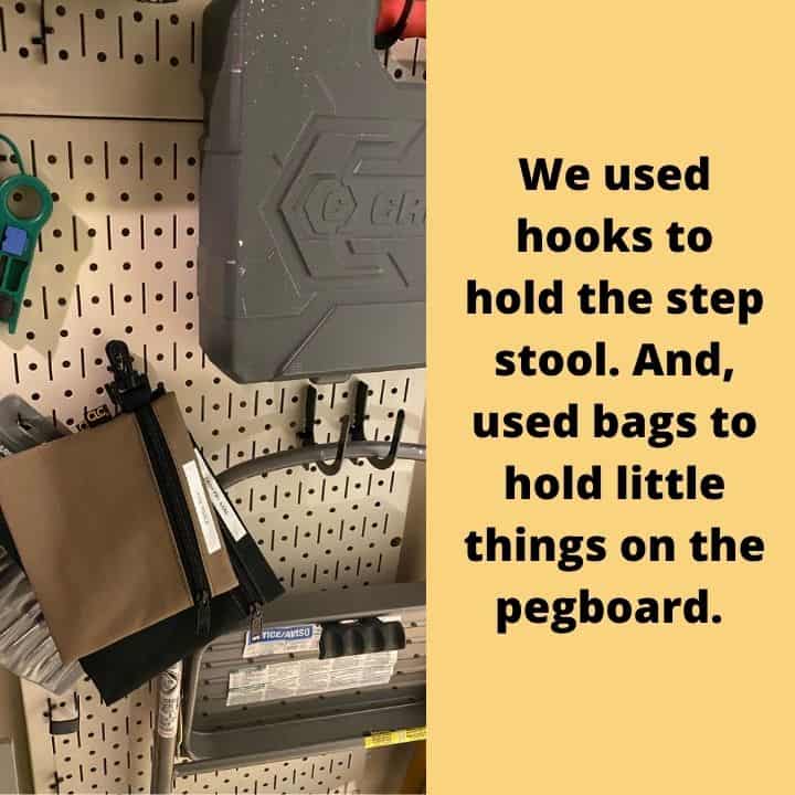 We used hooks to hold the step stool and bags for small things