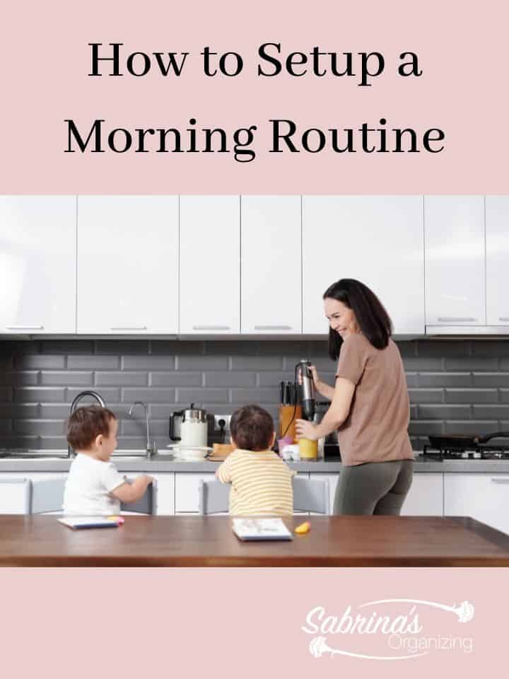 How to Setup a Morning Routine featured image