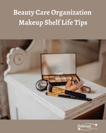 Beauty Care Organization - Makeup Shelf Life Tips - Featured image