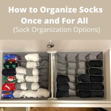 How to Organize Socks Once and For All {Sock Organization Options}
