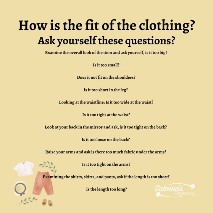 How is the fit of the clothing? List of questions