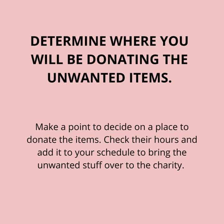 declutter where you will donate the unwanted items