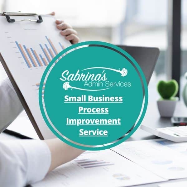 Sabrina's Organizing & Admin Services Process Improvement Services