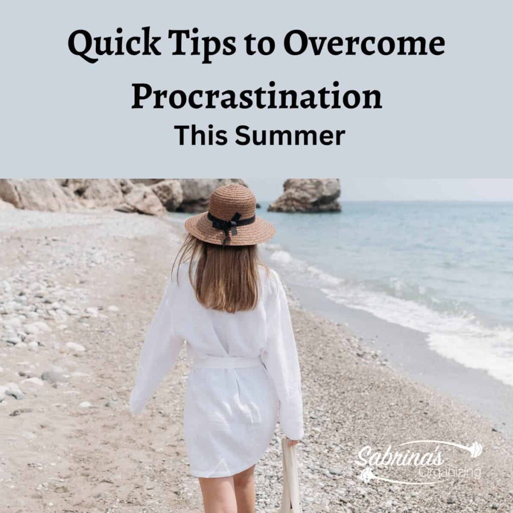 Quick Tips to Overcome Procrastination in the Summer - Square image