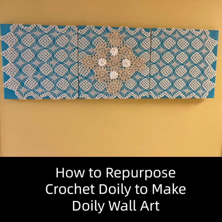 How to Repurpose Crochet Doily to Make Doily Wall Art - square image