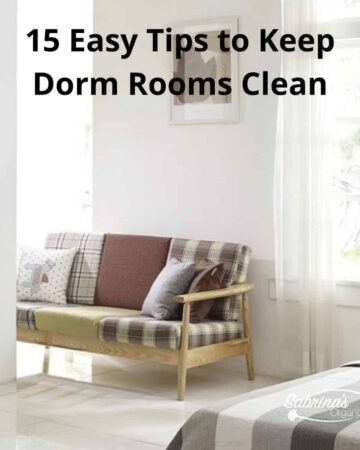 15 Easy Tips to Keep Dorm Rooms Clean - square image