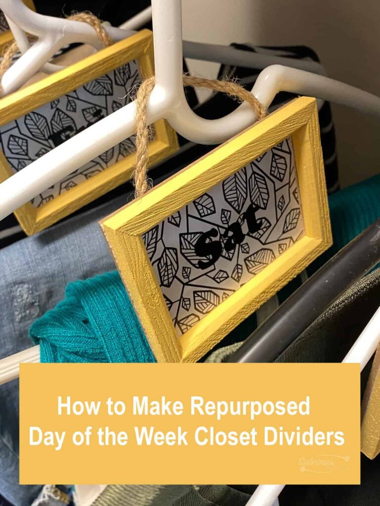 How to Make Repurposed DIY Day of the Week Closet Dividers - Sabrinas  Organizing