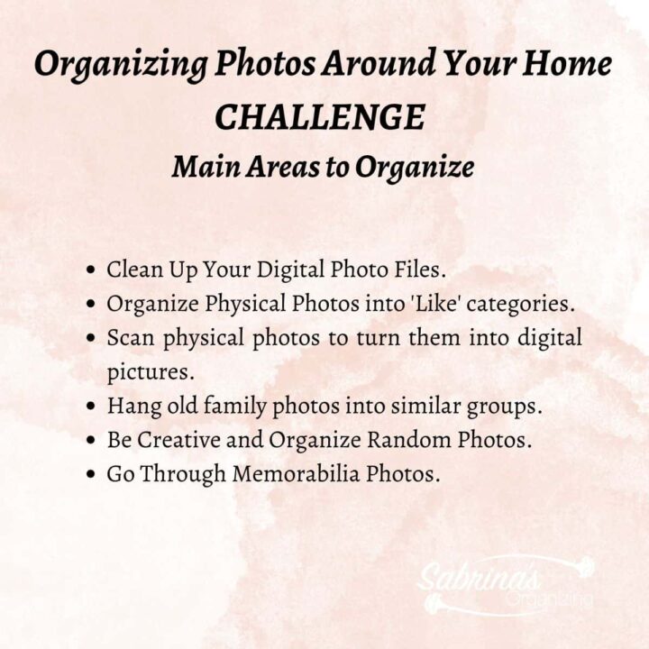 Photo Challenge - Main Areas to Organize in This Challenge list