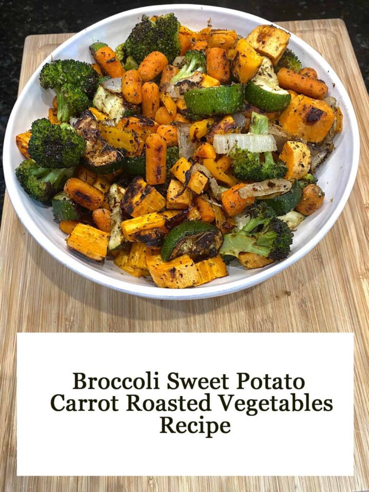 Broccoli Sweet Potato Carrot Roasted Vegetables Recipe - featured image