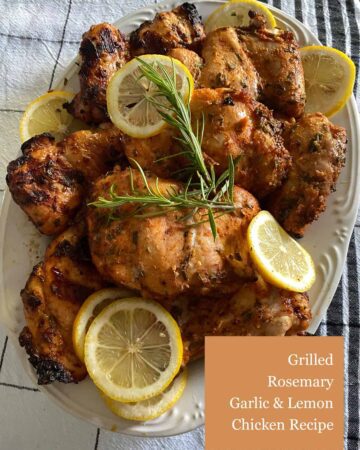 Grilled Rosemary Garlic Lemon Chicken Thighs Recipe - featured image