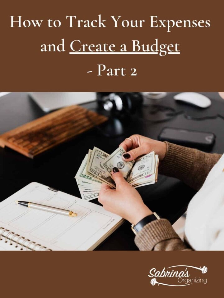 How to Track Your Expenses and Create a Budget Part 2 - featured image