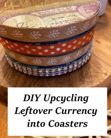 DIY Upcycling Leftover Currency into Coaster - Featured image
