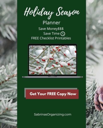 Holiday Season Planner - Save Money Save Time Free Checklist Printables - Get your Copy today at Sabrina's Organizing Blog - featured image