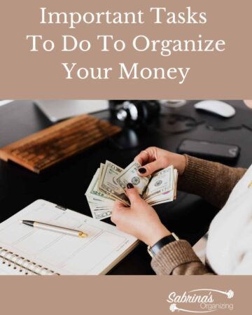 Important Tasks To Do To Organize Your Money - featured image