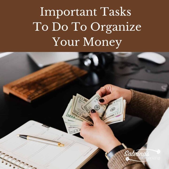 Important Tasks To Do To Organize Your Money - square image