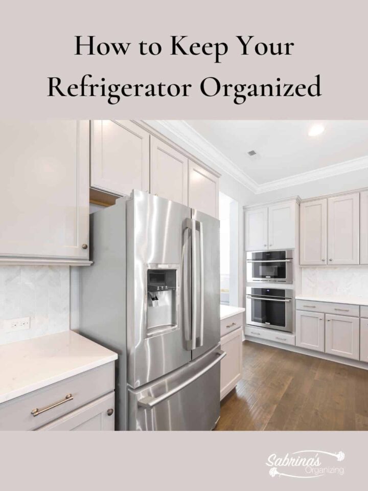 How to Keep Your Refrigerator Organized featured image