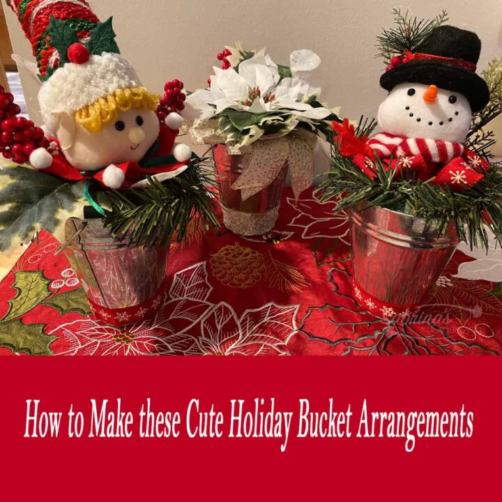 How to Upcycle Small Metal Buckets into Holiday Centerpieces - square image