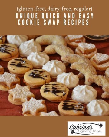 Unique Quick and Easy Cookie Swap Recipes - {gluten-free, dairy-free, regular} - featured image