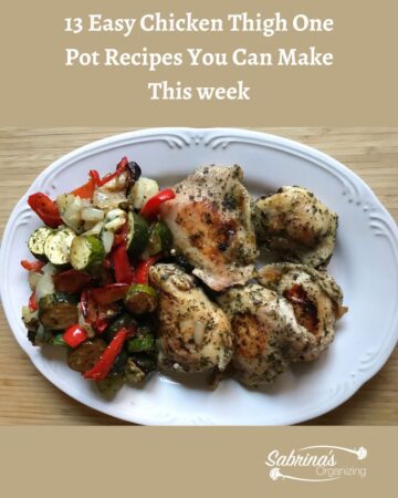 13 Easy Chicken Thigh One Pot Recipes You Can Make This week - featured image