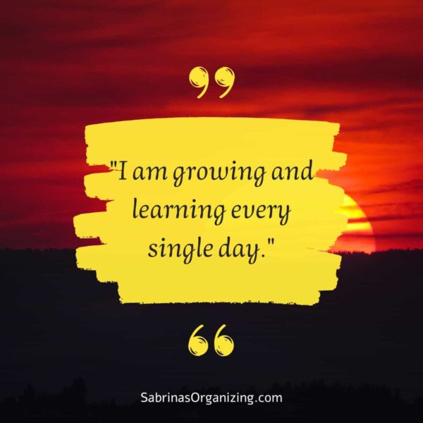 61 Positive Affirmations To Start Your Day - Sabrinas Organizing