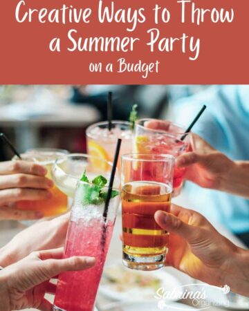 Creative Ways to Throw a Summer Party on a Budget - featured image