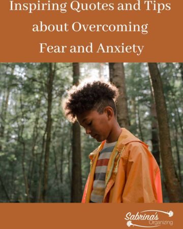 Inspiring Quotes and Tips about Overcoming Fear and Anxiety - featured image