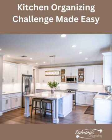 Kitchen Organizing Challenge Made Easy - featured image