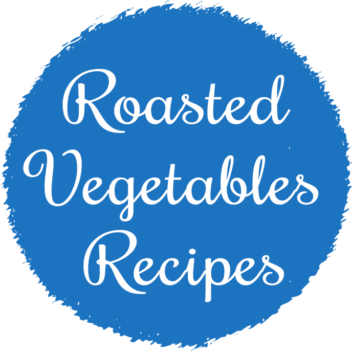 Roasted Vegetables Recipes