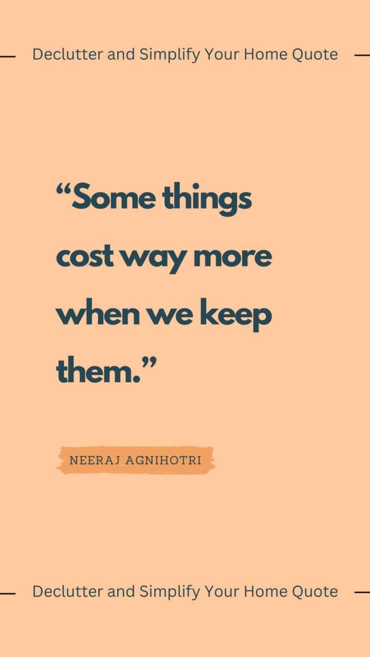 “Some things cost way more when we keep them.” by Neeraj Agnihotri
