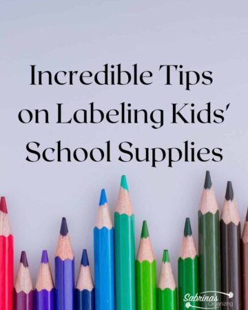 Incredible Tips on Labeling Kids School Supplies - Featured image #backtoschooltips