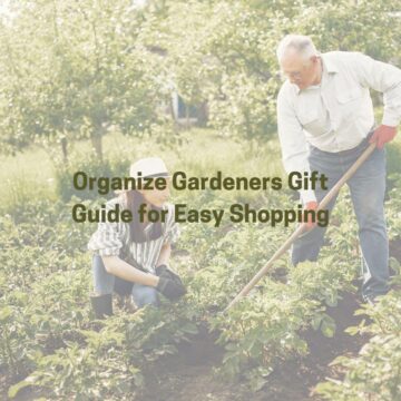 Organize Gardeners Gift Guide for Easy Shopping square image - garden with two people planting plants
