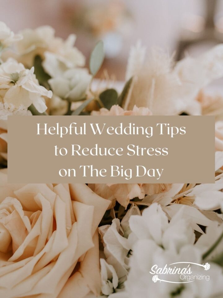 Helpful Wedding Tips to Reduce Stress on The Big Day Helpful Wedding Tips to Reduce Stress on The Big Day - featured image