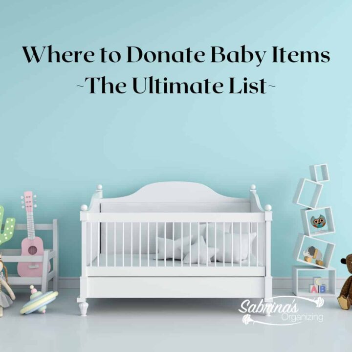 Where to Donate Baby Items - The Ultimate List square image