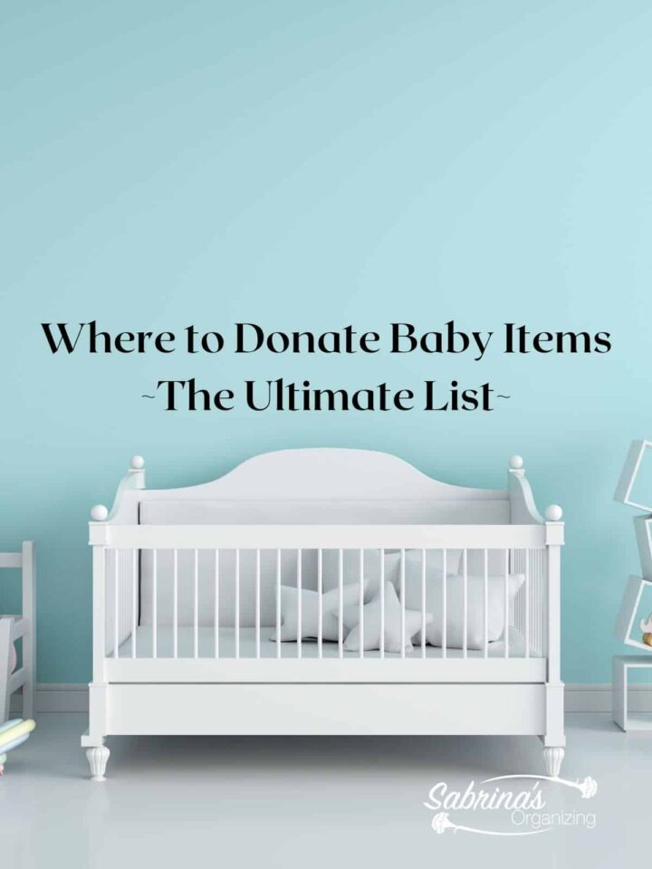 Where to Donate Baby Items - The Ultimate List - Featured image