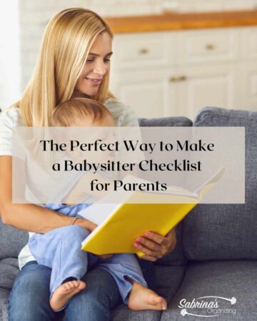 The Perfect Way to Make a Babysitter Checklist For Parents - Featured image