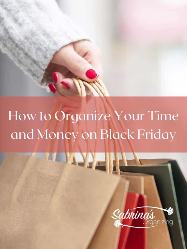 How to Organize Your Time and Money on Black Friday - Featured image
