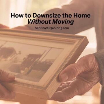 How to Downsize the Home WITHOUT MOVIING
