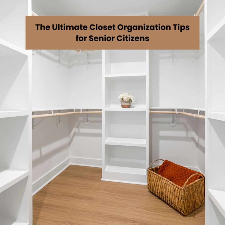 The Ultimate Closet Organization Tips for Senior Citizens Square image - closet image